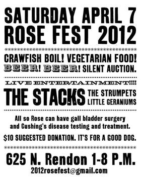 We had a benefit for Lauren's dog Rose.