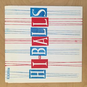 We attempted to silkscreen the Hi-Balls record sleeve.